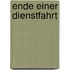 Ende einer Dienstfahrt