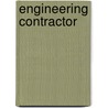 Engineering Contractor by Unknown