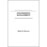 Engineering Management door Robert E. Shannon