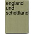 England Und Schottland