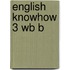 English Knowhow 3 Wb B