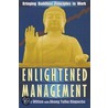 Enlightened Management door Dona Witten