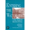 Entering The Watershed by Mary Scurlock