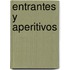 Entrantes y Aperitivos