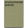 Environmental Activist door Carrie Gleason