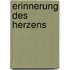 Erinnerung des Herzens