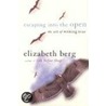 Escaping Into the Open door Elizabeth Berg