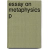 Essay On Metaphysics P door Robin George Collingwood