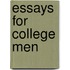 Essays For College Men