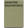 Essential Biochemistry door Charlotte W. Pratt