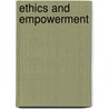 Ethics And Empowerment door Peter Davies
