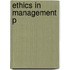 Ethics In Management P