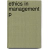 Ethics In Management P by S.K. Chakraborty