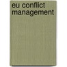 Eu Conflict Management door James Hughes