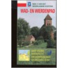 Wad- en Wierdenpad door N. van de Broek