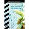 Evaluating Information door Donald C. Adcock
