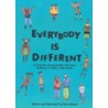 Everybody Is Different door Fiona Bleach