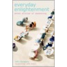 Everyday Enlightenment by Sally Bongers