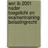 Wet IB 2001 nader toegelicht en examentraining belastingrecht