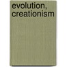 Evolution, Creationism door Vine Jr Deloria