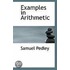 Examples In Arithmetic