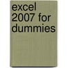 Excel 2007 For Dummies door Onbekend