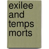 Exilee And Temps Morts door Theresa Hak Kyung Cha