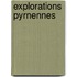 Explorations Pyrnennes