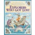 Explorers Who Got Lost