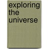 Exploring the Universe by Unknown