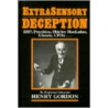 Extrasensory Deception door Henry Gordon