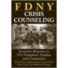 Fdny Crisis Counseling by Sallie Lynch