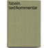 Fabeln. Text/Kommentar