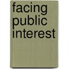 Facing Public Interest by Peter Ulrich