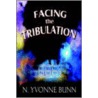 Facing The Tribulation door Yvonne Bunn