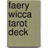 Faery Wicca Tarot Deck