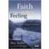 Faith Is Not A Feeling