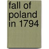 Fall of Poland in 1794 door Onbekend