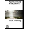Familjen Pa Haapakoski door Jacob Ahrenberg