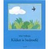 Kikker is bedroefd