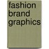 Fashion Brand Graphics