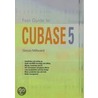 Fast Guide to Cubase 5 by Simon Millward
