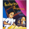 Featherless/Desplumado door Juan Felipe Herrera