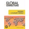 Feeding a Hungry World door Charles F. Gritzner