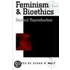 Feminism & Bioethics P
