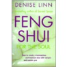 Feng Shui for the Soul by Denise Linn