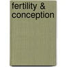Fertility & Conception door Karen Trewinnard