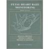 Fetal Heart Monitoring door Thomas J. Garite