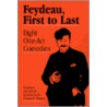 Feydeau, First to Last by Georges Faydeau