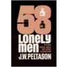 Fifty-Eight Lonely Men door Jack W. Peltason